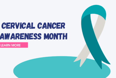 Cervical Cancer Awareness Month